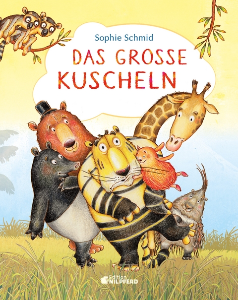 Das große Kuscheln - Sophie Schmid