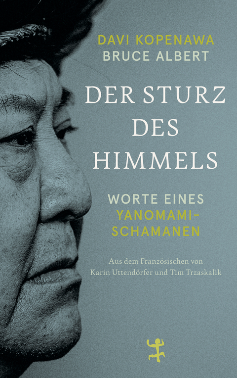 Der Sturz des Himmels - Davi Kopenawa, Bruce Albert