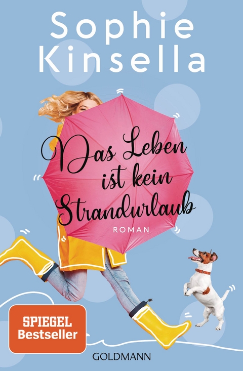 Das Leben ist kein Strandurlaub - Sophie Kinsella