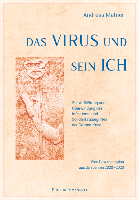 Das Virus und sein Ich - Andreas Matner