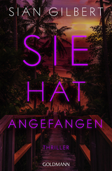 Sie hat angefangen - Sian Gilbert