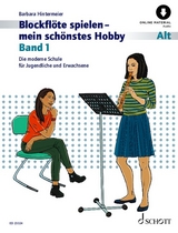 Blockflöte spielen - mein schönstes Hobby - Barbara Hintermeier