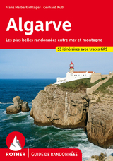 Algarve (Rother Guide de randonnées) - Halbartschlager, Franz; Ruß, Gerhard