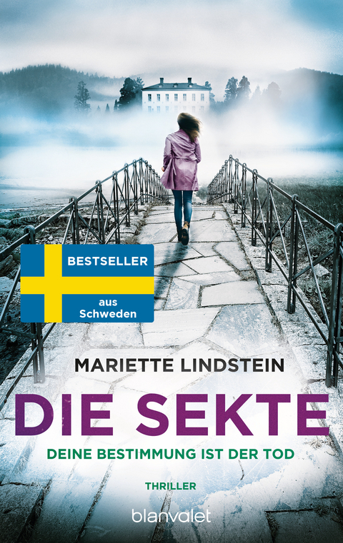 Die Sekte - Deine Bestimmung ist der Tod - Mariette Lindstein