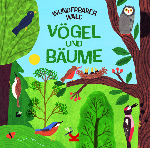 Wunderbarer Wald: Vögel und Bäume - Susie Williams