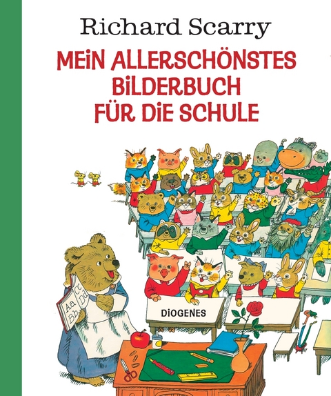 Mein allerschönstes Bilderbuch für die Schule - Richard Scarry