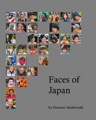 Faces of Japan - Herman Jakubowski