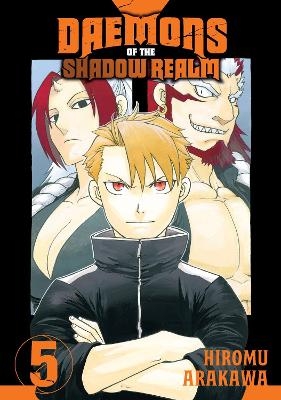 Daemons of the Shadow Realm 05 - Hiromu Arakawa