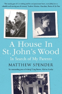 A House in St John’s Wood - Matthew Spender