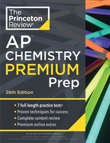 Princeton Review AP Chemistry Premium Prep - Princeton Review