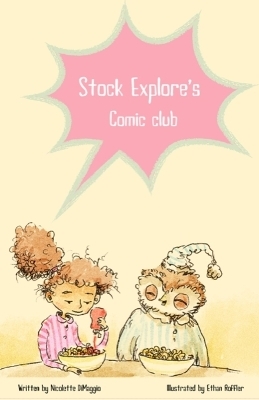 Stock Explore's Comic Club - Nicolette Dimaggio