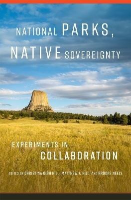 National Parks, Native Sovereignty Volume 7 - 