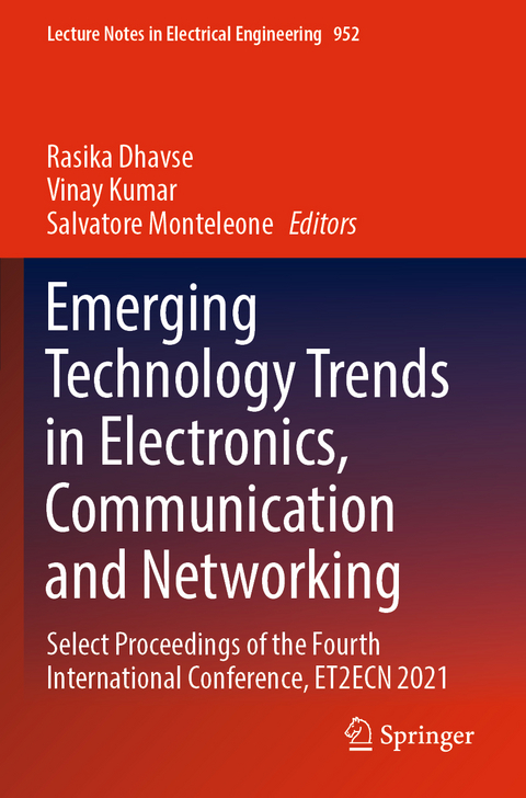 Emerging Technology Trends in Electronics, Communication and Networking - 