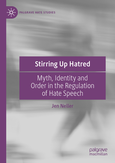 Stirring Up Hatred - Jen Neller