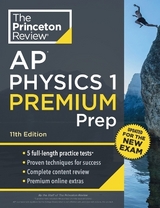 Princeton Review AP Physics 1 Premium Prep - Princeton Review