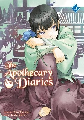 The Apothecary Diaries 02 (Light Novel) - Natsu Hyuuga