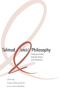 Talmud and Philosophy - 