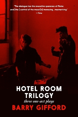 Hotel Room Trilogy - Barry Gifford