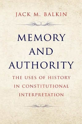 Memory and Authority - Jack M. Balkin