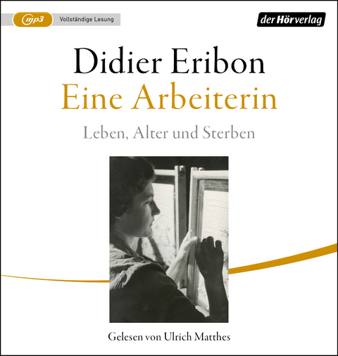 Eine Arbeiterin - Didier Eribon