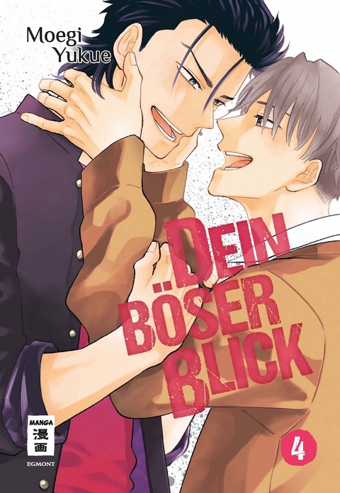 Dein böser Blick 04 - Moegi Yukue