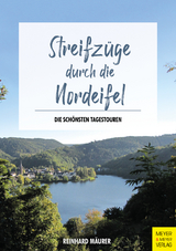 Streifzüge durch die Nordeifel - Mäurer, Reinhard