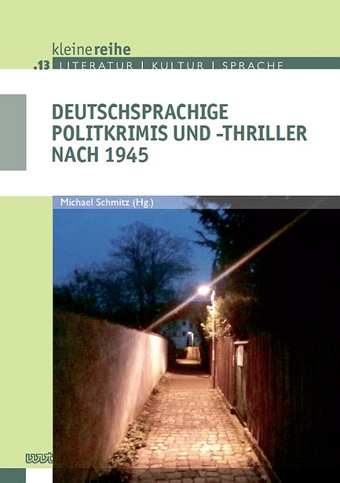 Deutschsprachige Politkrimis und -thriller nach 1945 - 