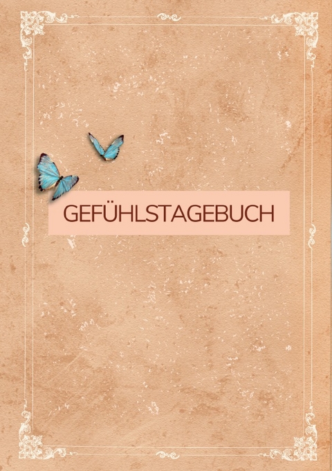 Gefühlstagebuch - Paula Neumeister