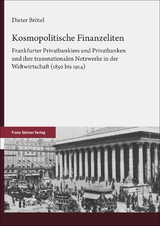 Kosmopolitische Finanzeliten - Dieter Brötel