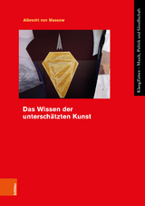 Das Wissen der unterschätzten Kunst - Albrecht von Massow