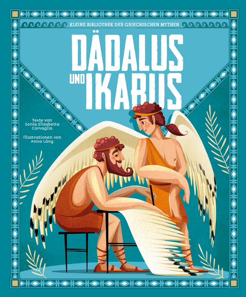 DÃ¤dalus und Ikarus (Kleine Bibliothek der griechischen Mythen) - Sonia Elisabetta Corvaglia