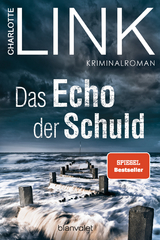 Das Echo der Schuld - Charlotte Link