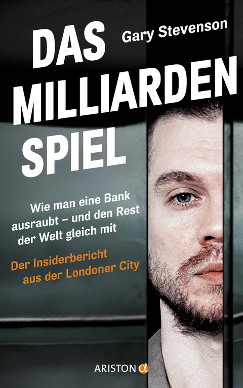 Das Milliardenspiel - Gary Stevenson