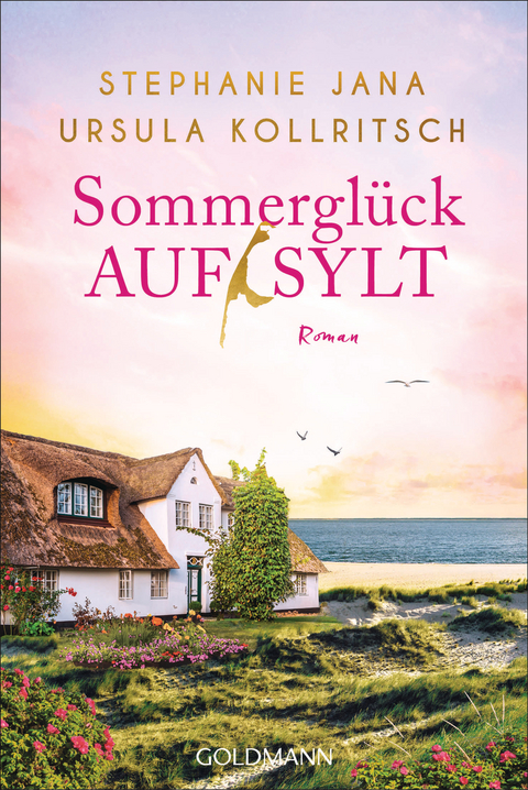 Sommerglück auf Sylt - Stephanie Jana, Ursula Kollritsch