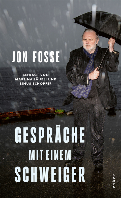 Gespräche mit einem Schweiger - Jon Fosse, Martina Läubli, Linus Schöpfer