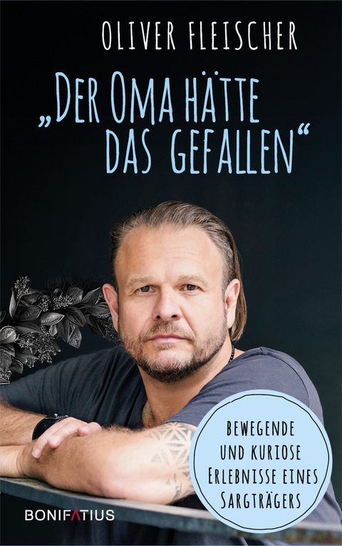 „Der Oma hätte das gefallen” - Oliver Fleischer