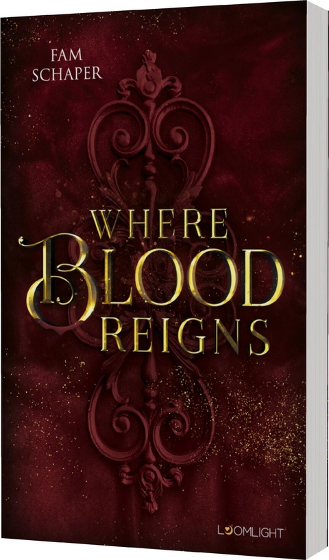 Where Blood Reigns - Fam Schaper