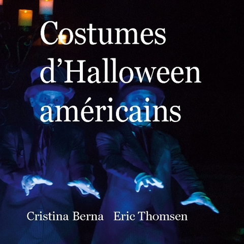 Costumes d'Halloween américains - Cristina Berna, Eric Thomsen