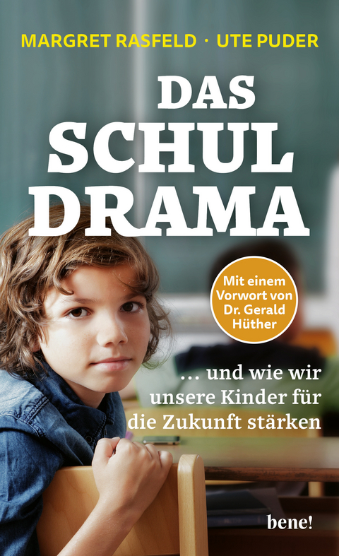 Das Schuldrama - Margret Rasfeld, Ute Puder