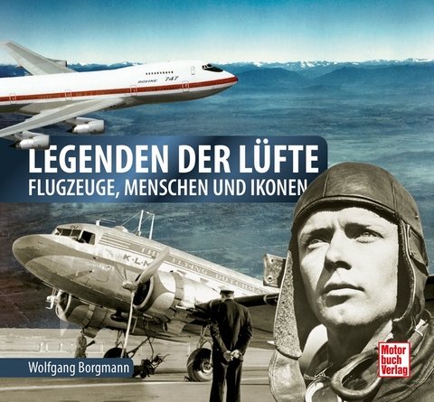 Legenden der Lüfte - Wolfgang Borgmann