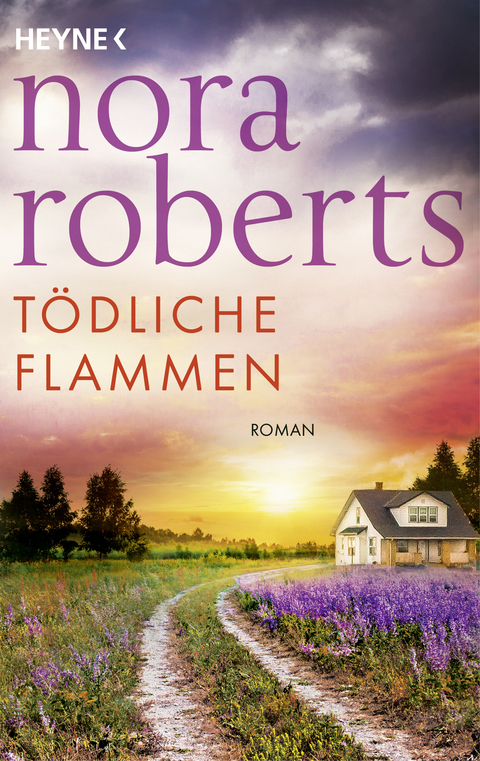 Tödliche Flammen - Nora Roberts