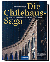 Die Chilehaus-Saga - Irmelin Sloman