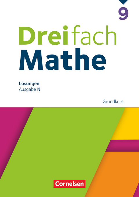 Dreifach Mathe - Ausgabe N - 9. Schuljahr