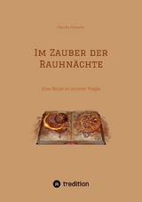 Im Zauber der Rauhnächte - Claudia Hesseler