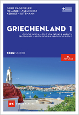 Ionische Inseln, Golf von Patras und Korinth, Peloponnes, Argolischer und Saronischer Golf - Gerd Radspieler, Melanie Haselhorst, Kenneth Dittmann