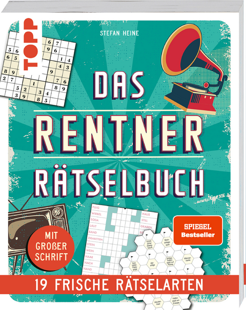 Das Rentner-Rätselbuch – 19 frische Rätselarten mit Nostalgie-Effekt. - Stefan Heine