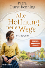 Alte Hoffnung, neue Wege - Petra Durst-Benning