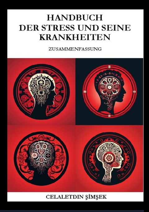 Handbuch der Stress und seine Krankheiten - Celaletdin Şimşek