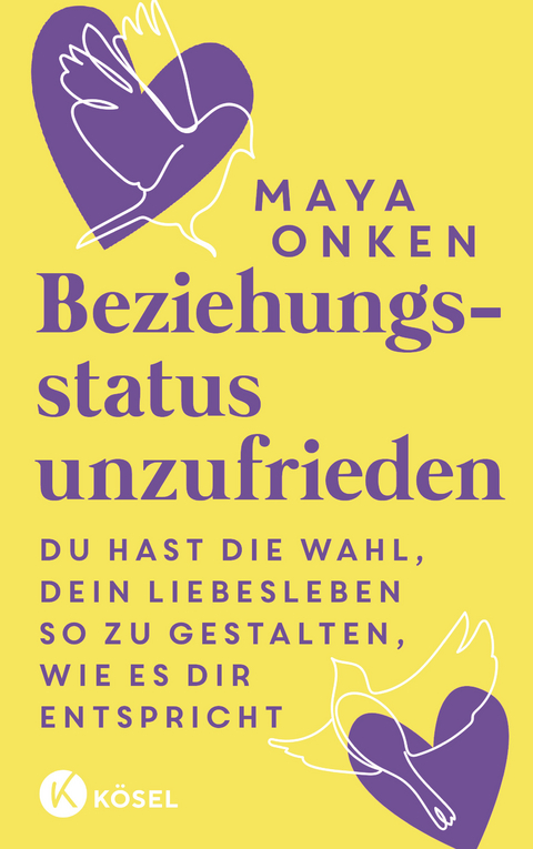 Beziehungsstatus unzufrieden - Maya Onken