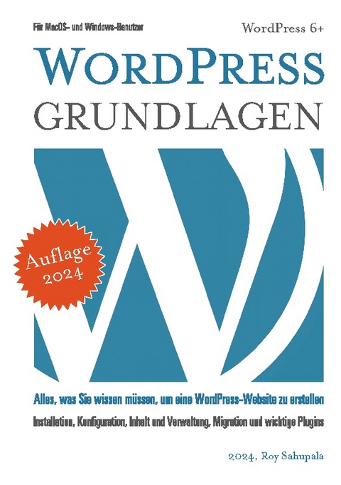 Wordpress Grundlagen - Roy Sahupala